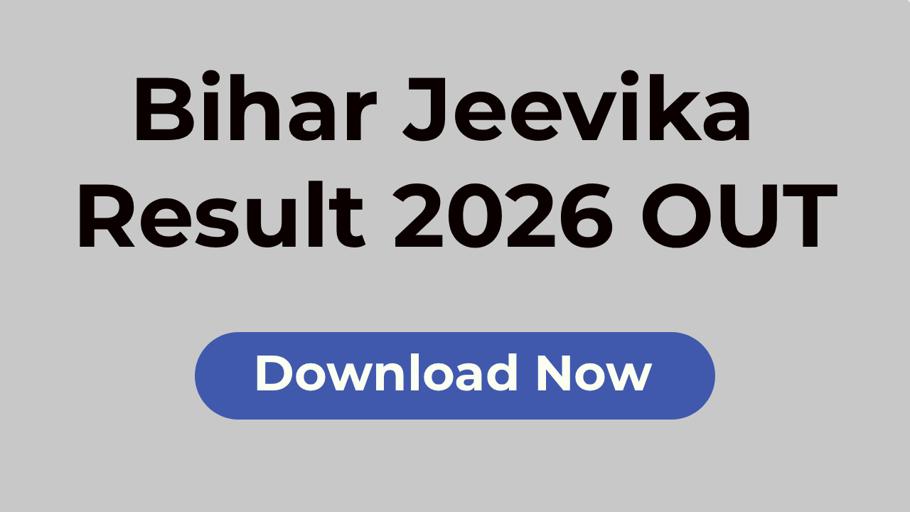 Bihar Jeevika Result 2026 Out