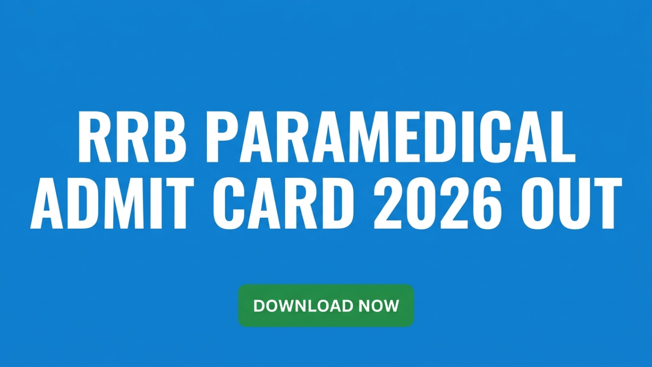 RRB Paramedical Admit Card 2026