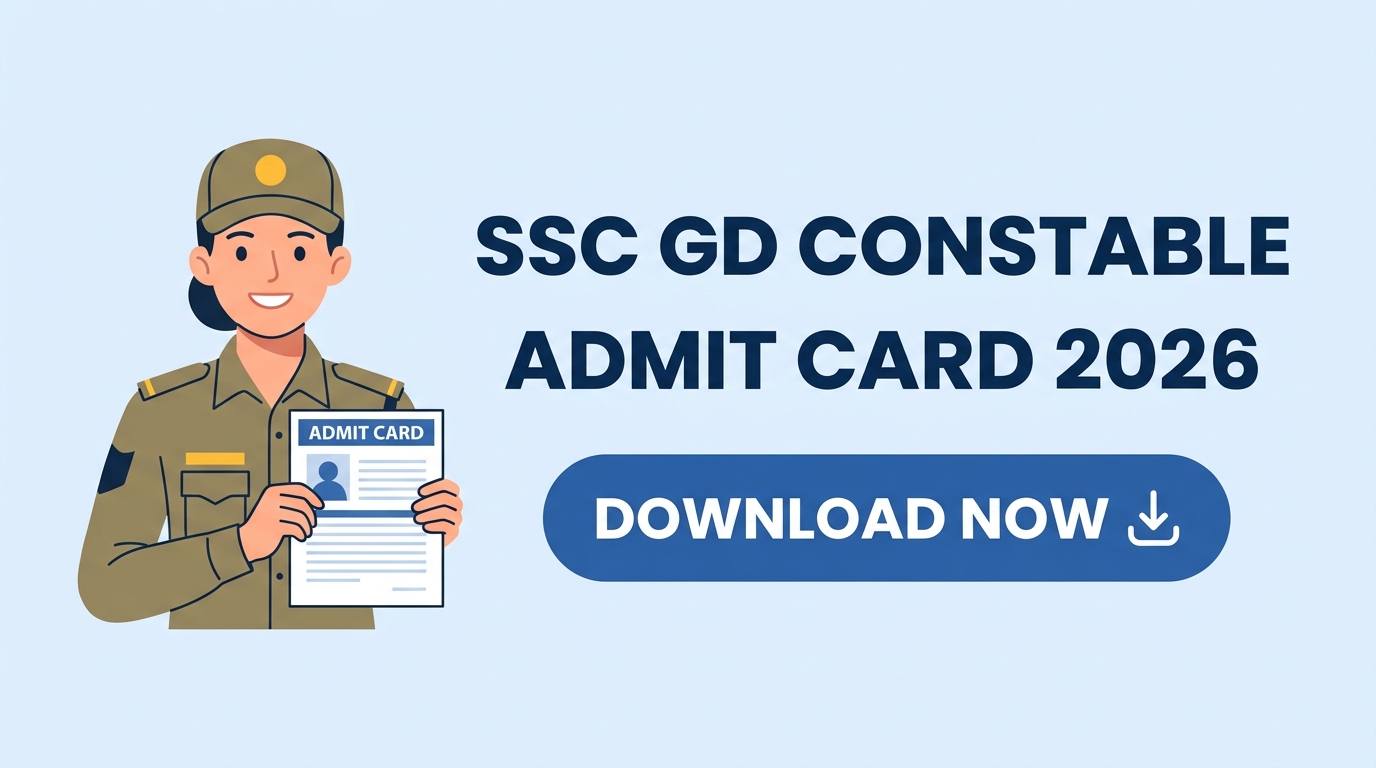 SSC GD Constable Admit Card 2026